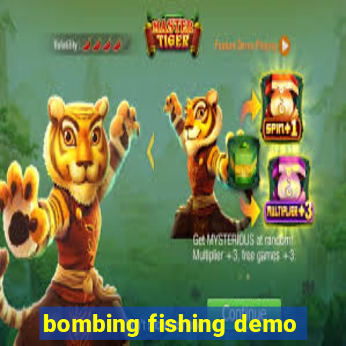 bombing fishing demo